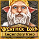 Download Weather Lord: Legendary Hero! game