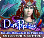 Dark Parables: The Little Mermaid and the Purple Tide Collector's Edition game