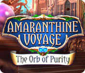 Amaranthine Voyage: The Orb of Purity game