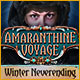 Download Amaranthine Voyage: Winter Neverending game