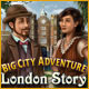 Big City Adventure: London Story Game