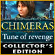 Chimeras: Tune of Revenge Collector's Edition Game