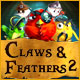 Download Claws & Feathers 2 game