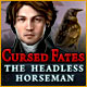 Cursed Fates: The Headless Horseman Game
