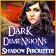 Download Dark Dimensions: Shadow Pirouette game