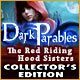 Download Dark Parables: The Red Riding Hood Sisters Collector's Edition game