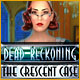 Download Dead Reckoning: The Crescent Case game