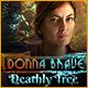 Donna Brave: And the Deathly Tree Game