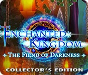 Enchanted Kingdom: The Fiend of Darkness Collector's Edition game
