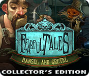 Fearful Tales: Hansel and Gretel Collector's Edition game