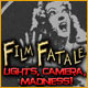 Film Fatale: Lights, Camera, Madness! Game