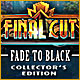 Download Final Cut: Fade to Black Collector's Edition game