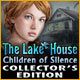 Lake House: Children of Silence Collector's Edition Game