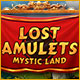 Lost Amulets: Mystic Land Game