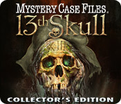 Mystery Case Files: 13th Skull Collector's Edition game