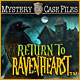 Mystery Case Files: Return to Ravenhearst Game