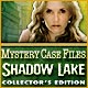 Download Mystery Case Files: Shadow Lake Collector's Edition game