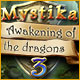 Download Mystika 3: Awakening of the Dragons game