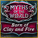 Download Myths of the World: Born of Clay and Fire game