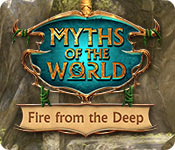 Myths of the World: Fire from the Deep game