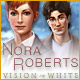 Nora Roberts Vision in White Game
