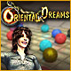 Oriental Dreams Game