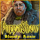 Download PuppetShow: Bloody Rosie game