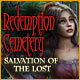 Redemption Cemetery: Salvation of the Lost Game