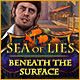 Download Sea of Lies: Beneath the Surface game