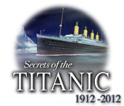Secrets of the Titanic 1912-2012 game