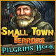 Download Small Town Terrors: Pilgrim's Hook game