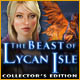 Download The Beast of Lycan Isle Collector's Edition game