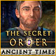 Download The Secret Order: Ancient Times game