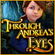 Through Andrea's Eyes Game