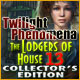 Download Twilight Phenomena: The Lodgers of House 13 Collector's Edition game