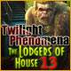 Download Twilight Phenomena: The Lodgers of House 13 game
