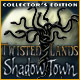 Download Twisted Lands: Shadow Town Collector's Edition game