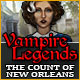Download Vampire Legends: The Count of New Orleans game