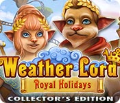 Weather Lord: Royal Holidays Collector's Edition game