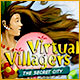 Download Virtual Villagers: The Secret City game