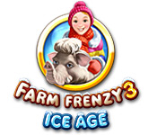 Farm Frenzy 3: Ice Age game