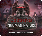 Chimeras: Inhuman Nature Collector's Edition game