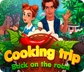 Cooking Trip: Back on the Road game