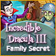 Download Incredible Dracula III: Family Secret game